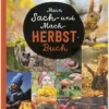 Buch "Mein Sach- und Mach-Herbst-Buch", 48 Seiten