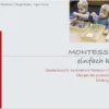 Buch "MONTESSORI, einfach klar! Band 1: Übungen des praktischen Lebens, Sinne", 109 Seiten