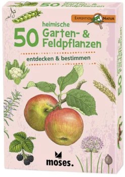 50 Garten- & Feldpflanzen entdecken und bestimmen