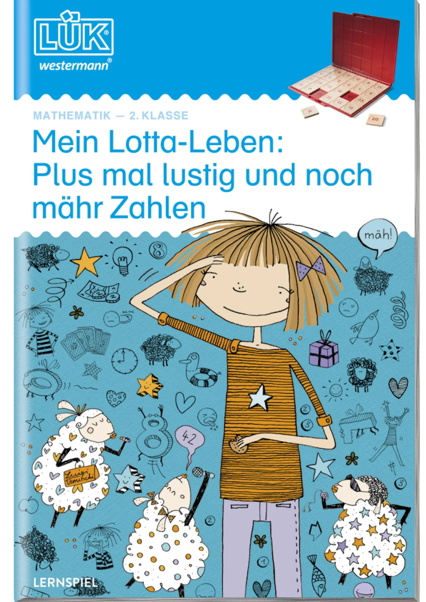 LÜK Mathematik 2. Klasse "Mein Lotta-Leben: Plus mal lustig und noch mähr Zahlen"